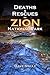 Deaths and Rescues in Zion ...