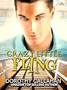 Crazy Little Fling