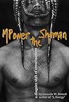 MPower the Shaman