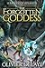 The Forgotten Goddess (Sebasten of Atlantis, #1)