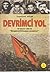 Devrimci Yol - Bir Dönem: 1980-85 "Kavgamız Bitmeyen Sevdamız"