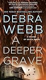 A Deeper Grave by Debra Webb