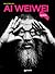 Ai Weiwei