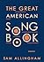 The Great American Songbook by Sam Allingham