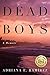 Dead Boys by Adriana E. Ramírez