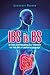 IBS Is BS by Lawrence Bodner