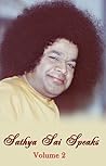 Sathya Sai Speaks Vol. 2 Sathya Sai Speaks Vol. 2
