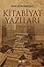 Kitabiyat Yazıları (1844 - 2014)