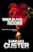 When Blood Reigns