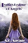 Lydia's League of Angels (Lydia's League of Angels #1)