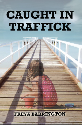 Caught in Traffick