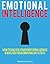 EMOTIONAL INTELLIGENCE: How...