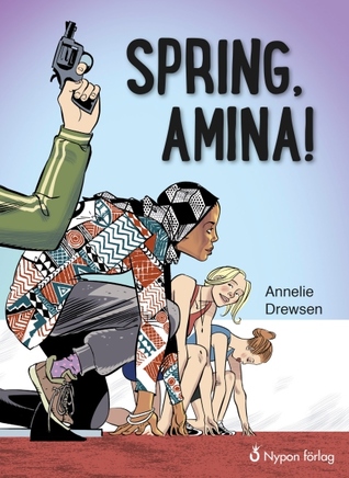 Spring, Amina! (Amina, #1)