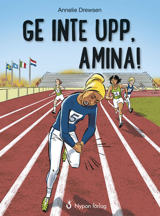 Ge inte upp, Amina!  (Amina, #3)