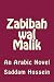 Zabibah Wal Malik: An Arabic Novel