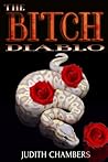 The Bitch Diablo (The Bitch Majestic, #2)