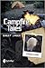 Campfire Tales Great Lakes by Christopher S. Larsen