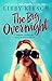 The Big Overnight (Stella R...