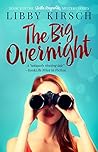 The Big Overnight