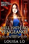 Hell Hath No Vengeance (Vengeance Demons #3) Hell Hath No Vengeance (Vengeance Demons #3)