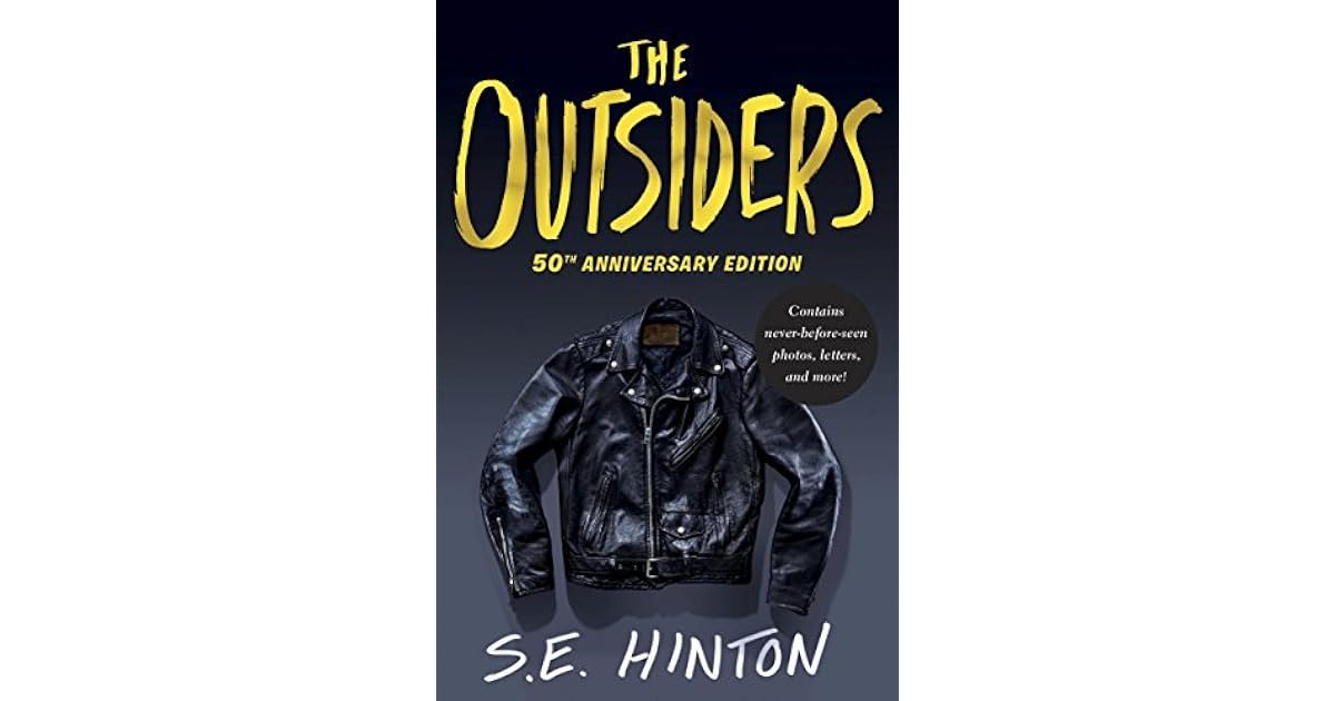 The Outsiders by S.E. Hinton