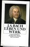 J.S. Bach: Leben und Werk J.S. Bach: Leben und Werk
