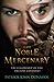 The Noble Mercenary by Patrick John Donahoe