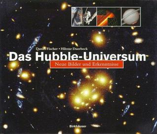 Das Hubble-Universum: Neue Bilder und Erkenntnisse