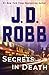 Secrets in Death (In Death, #45) by J.D. Robb