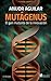Mutágenus: El gen mutante de la innovación (Spanish Edition)
