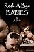 Rock-A-Bye Babies