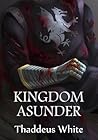 Kingdom Asunder (The Bloody Crown Trilogy #1) Kingdom Asunder (The Bloody Crown Trilogy #1)
