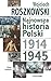 Najnowsza historia Polski 1914-1945