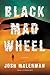 Black Mad Wheel