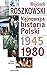 Najnowsza historia Polski 1945-1980
