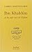 Ibn Khaldûn et les sept vies de l'Islam