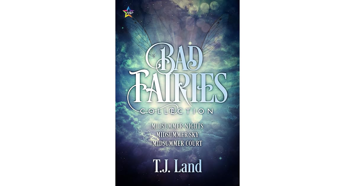 Bad Fairies The Collection by T.J. Land