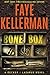 Bone Box by Faye Kellerman