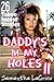 Daddy's In My Holes 11 - 26 Taboo Incest Stories