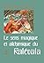 Le sens magique et alchimique du Kalévala (French Edition)