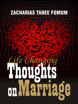 Life-changing Thoughts On Marriage