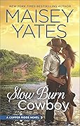 Slow Burn Cowboy