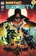 Earth 2: Society, Bd. 2: Verschwörung