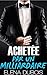 Achetée par un MILLIARDAIRE (French Edition)