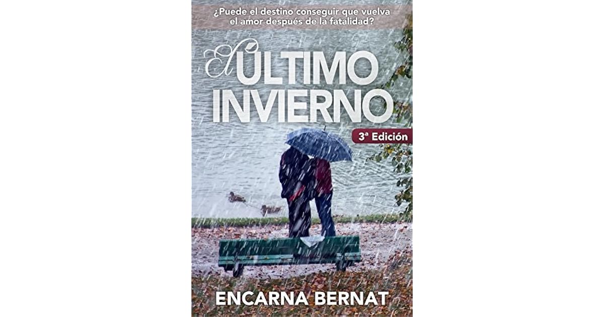 El Ultimo Invierno Encarna Bernat