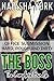 The Boss - The Complete Office Submission Bundle: Dirty Office BDSM