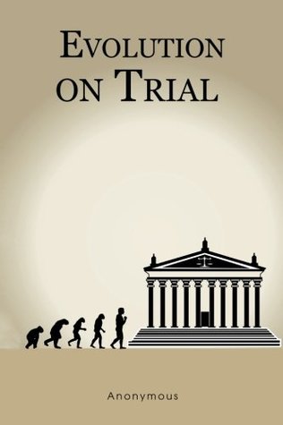 Evolution on Trial