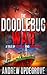 The Doodlebug War (Tales of Adversego #3)