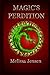 Magic's Perdition by Melissa A.  Jensen