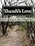 Thandi's Love: Love Happens Even in the Cruelest of Places